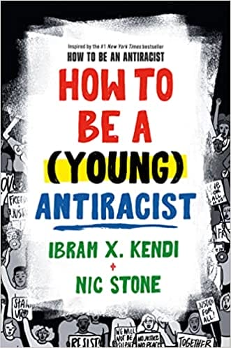 how to be a young antiracist book