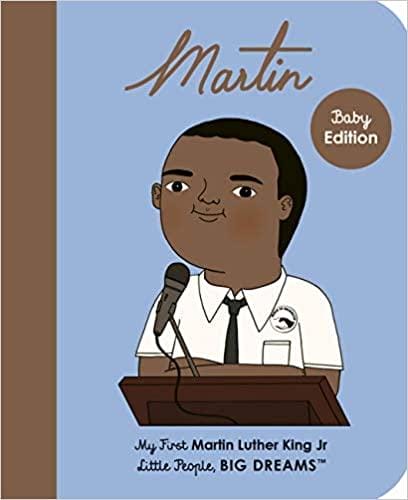 Martin Luther King Jr.: My First Martin Luther King Jr. book