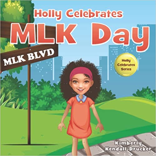 Holly Celebrates MLK Day book