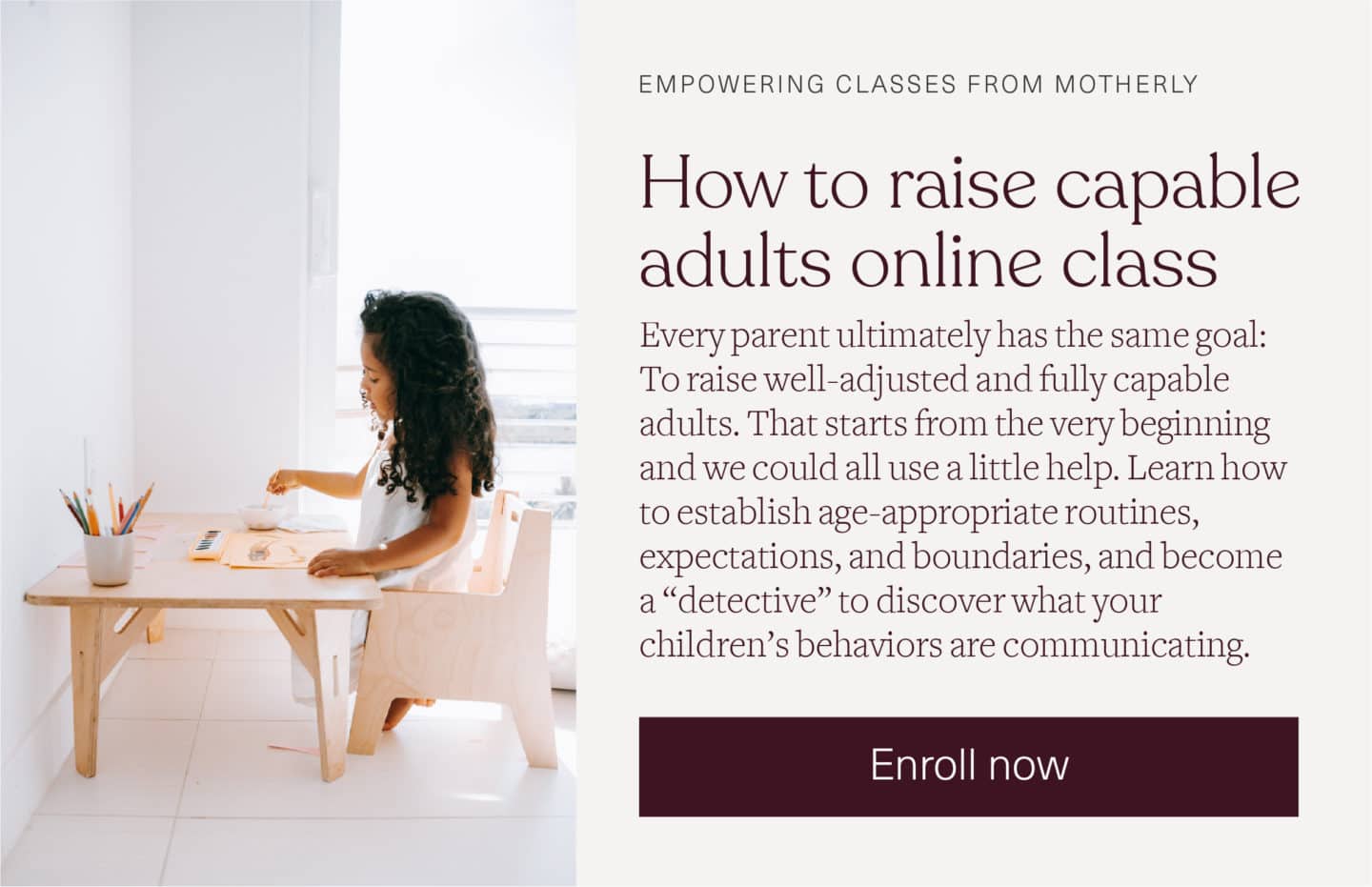 how to raise capable adults online class from Motherly